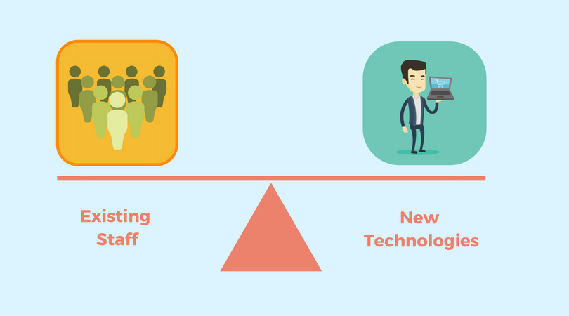 Existing Staff and New Technologies